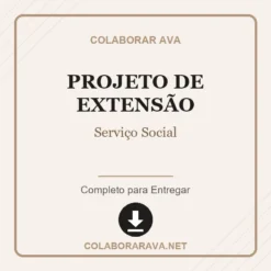 Projeto de Extensão de Serviço Social pronto para download