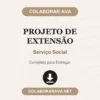 Projeto de Extensão de Serviço Social pronto para download