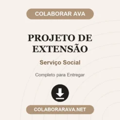 Projeto de Extensão de Serviço Social pronto para download