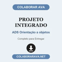 Projeto Integrado de ADS Orientação a objetos pronto para entregar