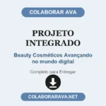 Projeto Integrado Beauty Cosméticos Avançando no mundo digital