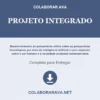 Projeto Integrado de Desenvolvimento do pensamento crítico sobre as perspectivas tecnológicas por meio da inteligência artificial e seus impactos sobre o ser humano e a sociedade ocidental contemporânea pronto para download