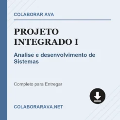 Projeto Integrado I de Analise e desenvolvimento de Sistemas pronto para download