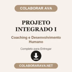 Projeto Integrado I de Coaching e Desenvolvimento Humano pronto para entregar