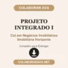 Projeto Integrado I de Cst em Negócios Imobiliários Imobiliária Horizonte pronto para entregar