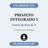 Projeto Integrado I de Cursos da Área de TI pronto para entregar