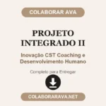 Projeto Integrado II Inovação CST Coaching e Desenvolvimento Humano