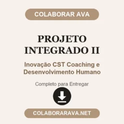 Projeto Integrado II de Inovação CST Coaching e Desenvolvimento Humano pronto para entregar