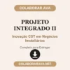 Projeto Integrado II de Inovação CST em Negócios Imobiliários pronto para entregar