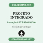 Projeto Integrado Inovação CST RADIOLOGIA