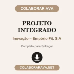 Projeto Integrado de Inovação – Empório Fit. S.A pronto para entregar