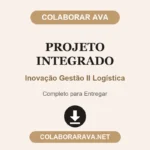 Projeto Integrado Inovação Gestão II Logística