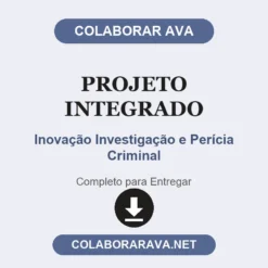 Projeto Integrado de Inovação Investigação e Perícia Criminal pronto para entregar