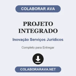 Projeto Integrado de Inovação Serviços Jurídicos pronto para entregar
