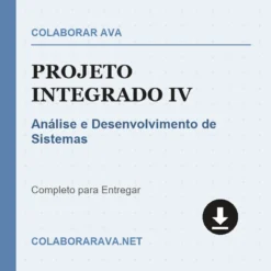 Projeto Integrado IV de Análise e Desenvolvimento de Sistemas pronto para download
