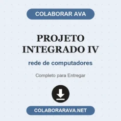 Projeto Integrado IV de rede de computadores pronto para download