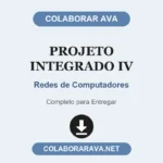 Projeto Integrado IV Redes de Computadores