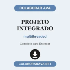 Projeto Integrado de multithreaded pronto para entregar
