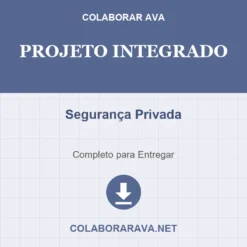 Projeto Integrado de Segurança Privada pronto para download