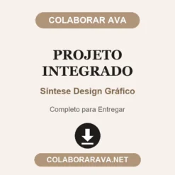 Projeto Integrado de Síntese Design Gráfico pronto para entregar