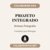 Projeto Integrado de Síntese Fotografia pronto para entregar