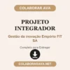 Projeto Integrador de Gestão da inovação Empório FIT SA pronto para entregar